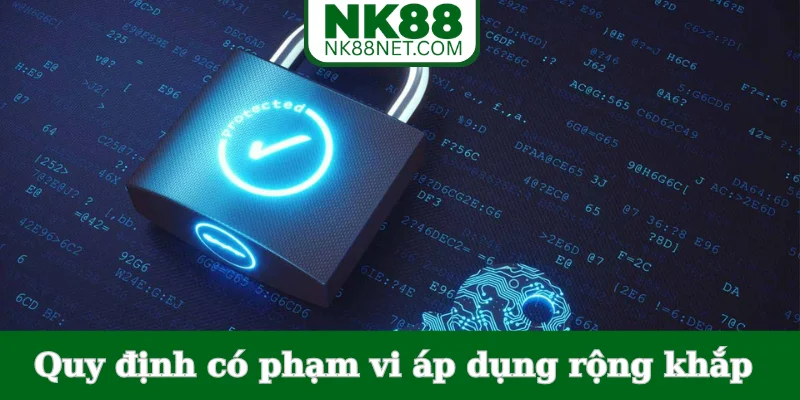 quy-dinh-co-pham-vi-ap-dung-rong-khap